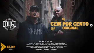 Pateta código 43 Cem Por Cento Original  Feat Cris SNJ ( Video Clipe )