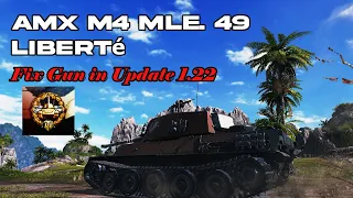 World of Tanks AMX M4 MLE. 49 LIBERTÉ Reignites The Love After  Buff With Fixed Gun #worldoftanks