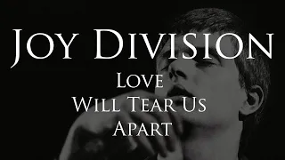 Joy Division - Love Will Tear Us Apart - Subtitulada (Español / Inglés)