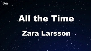 All the Time - Zara Larsson Karaoke 【No Guide Melody】 Instrumental