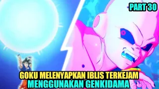 Akhir pertarungan Goku Melawan iblis terkejam majin buu - buu saga part 30