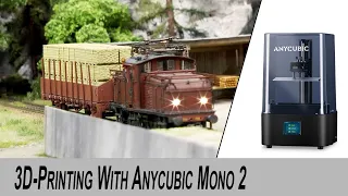 3D-printing freight cars and cargo using Anycubic Photon Mono 2