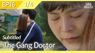 [CC/FULL] The Gang Doctor(Yong-pal) EP16 (1/4) | 용팔이