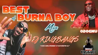 Best of BURNA BOY Mix 2024 (City boys, Last last, Plenty, On the low, Ye & more)