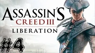 Assassin's Creed: Liberation HD. Серия 4 [Иванова ночь]
