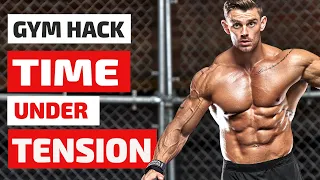 Explained - How Time Under Tension Can Boost Your Gains in the Gym