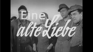 Eine alte Liebe - DEFA-Trailer