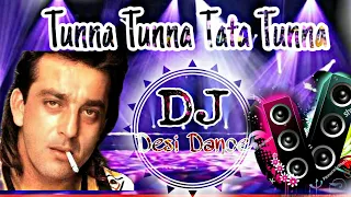 Tunna Tunna Tata Tunna Remix Dj | Desi Fadu Dance base  | by DJ Sagar Rath