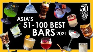 Asia's 50 Best Bars 2021: The 51-100 List