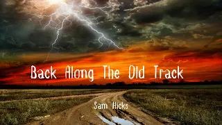 Back Along The Old Track by Sam Hicks #folkhorror