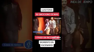 EL DIA QUE LUIS FONSI SE EMOCIONO DE MAS Y PASO UN MOMENTO INCOMODO EN EL ESCENARIO