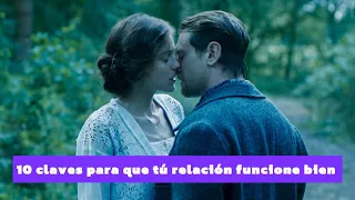 10 claves para que tú relación funcione bien