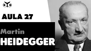 Martin Heidegger | História da Filosofia | Prof. Vitor Lima | Aula 27