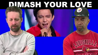 Dimash REACTION Your Love