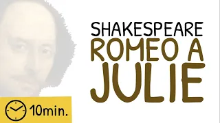 ROZBOR DÍLA: W. Shakespeare - Romeo a Julie (SnadnaMaturita.cz)