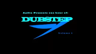 Dubstep Mix 2011 Vol.1 (1 Hour Long)