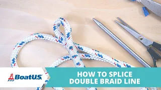 How to Splice Double Braid Line [LINKS TO FIDS👇] | BoatUS