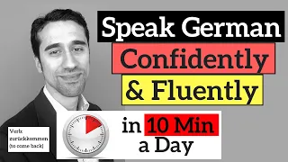 Learn to Speak German Confidently in 10 Minutes a Day - Verb: zurückkommen (to come back)