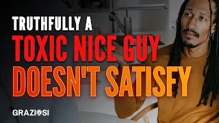 TOXIC Nice Guy Syndrome: Why you SHOULD FIGHT in your Marriage