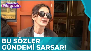 Hande Ataizi'nden Çok Konuşulacak Sözler! | Gazete Magazin