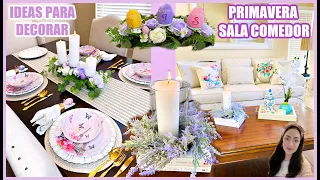 DECORACIÓN SALA Y COMEDOR🌷DECORACIÓN PRIMAVERA 2022🌷NEW SPRING HOME DECOR