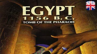 Egypt 1156 B.C. – Tomb of the Pharaoh - English Longplay - No Commentary