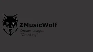 Dream League Soccer Soundtrack: "Ghosting"
