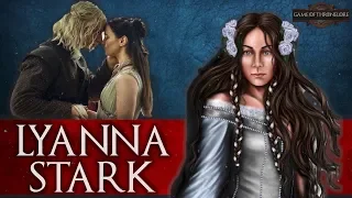 The Life Of Lyanna Stark