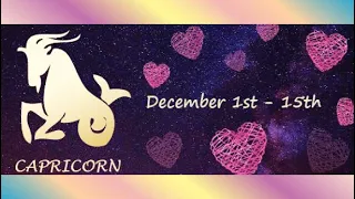 Capricorn (December 1 -15) How much more can U take? It’s time to THINK ABOUT YOURSELF & YOUR HEART