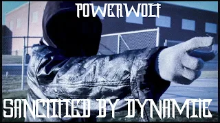 PowerWolf Sanctified by Dynamite Fan Music Video