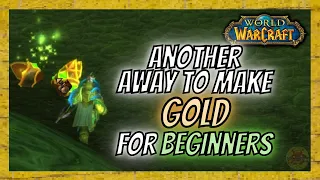 Another easy guide step by step for beginners to make gold in wow shadowlands 2022