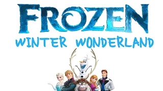 Frozen❅Winter Wonderland ☃ {HD}