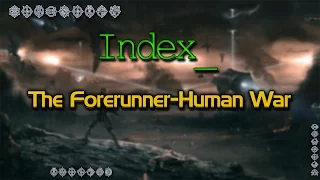 Index_The Forerunner-Human War