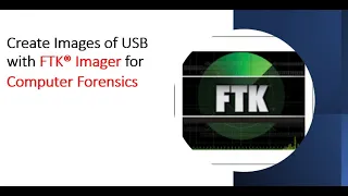 Create images of USB with FTK Imager for computer forensic analysis