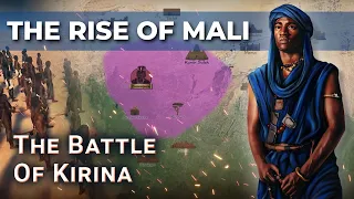 The Rise Of Mali: The Battle Of Kirina