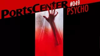 Psycho (1998) - PortsCenter #49 w/ Ben Paddon