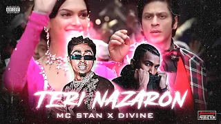 Mc Stan - “TERI NAZRON NE” (Remix) | Divine |  Prod.Tanzim Kazi