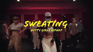 Sweating - Alewya ||BETTY GIRLSHIPHOP|| BEATMIX DANCE STUDIO PRO