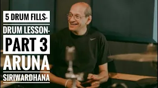 5 Drum Fills Part 3 - Drum Lesson-Aruna Siriwardhana