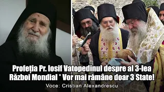 Profetia Preotului Iosif Vatopedinul Despre Al 3-lea Razboi Monidal * Vor Mai Ramane Doar 3 State!