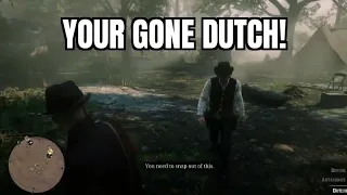 RDR2 going another antagonizing round with dutch chapter 6