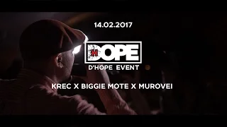 D'HOPE event: Krec x Biggie Mote x Murovei 14.02.2017