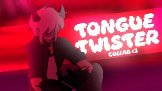 TONGUE TWISTER // ANIMATION MEME [COLLAB]