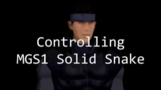 How to Control MGS1 Snake (Controls, Guards, and Techniques)