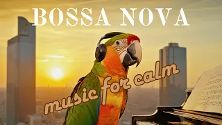 Smooth Jazz Instrumental Music BOSSA NOVA for a Good Mood