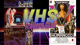 The Humanoid - 1979 - Trailer VHS Rip