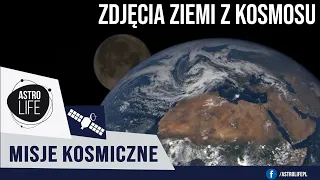 Najciekawsze zdjęcia Ziemi z kosmosu - AstroLife