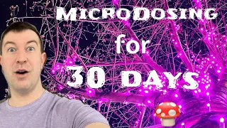 I MicroDosed on Mushrooms ( Psilocybin ) for 30 Days | Amazing Results 🍃