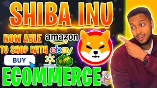 SHIBA INU TOKEN HOLDERS WOW! THIS IS LIFE-CHANGING FOR SHIB TOKEN HOLDERS! AMAZON, WALMART & EBAY!!!