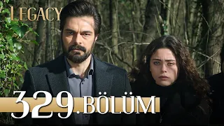 Emanet 329. Bölüm | Legacy Episode 329